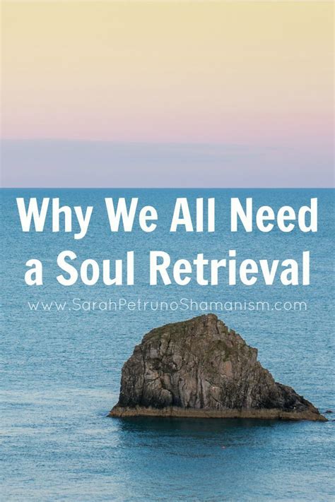 Soul Loss Recovery And Integration Is One Of The Most Widely