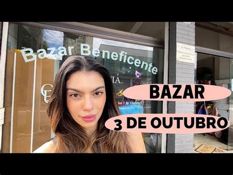 BAZAR EM SÃO PAULO VISITAMOS O BAZAR 3 DE OUTUBRO Karol Meiras YouTube