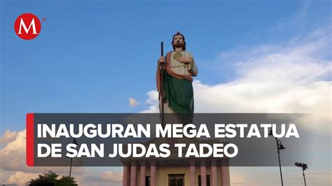 Inauguraci N De La Estatua M S Grande De San Judas Tadeo En Badiraguato