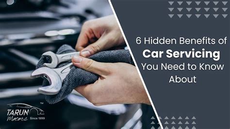 6 Hidden Benefits Of Car Servicing You Need To Know About