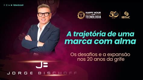 Jorge Bischoff A Trajet Ria De Uma Marca Alma Os Desafios E A