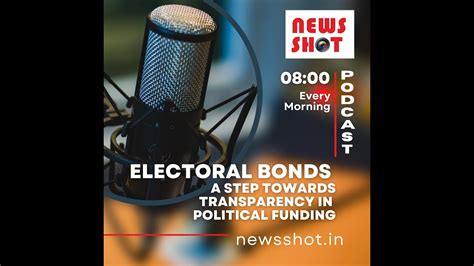 Ep1 Electoral Bonds A Step Towards Transparency In Political Funding