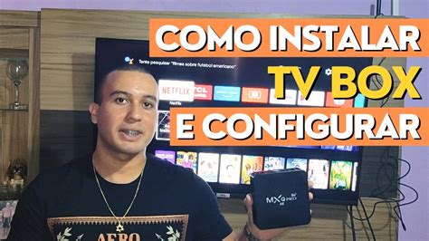 Instalando E Configurando Sua Tv Box Mxq Pro K G Guia Passo A Passo