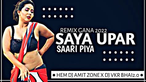 Saya Upar Saari Piya Remix Hem Dj Amit Zone X Hem Dj Vinod Bhai X Dj