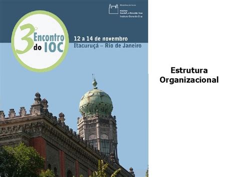 Estrutura Organizacional Misso E Viso IOC 2015 Viso