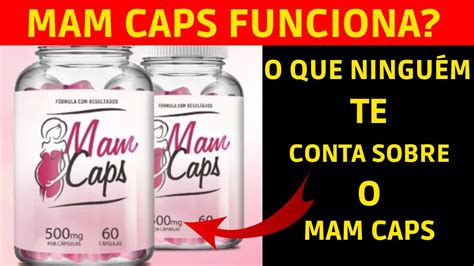 Mam Caps Engravida Mesmo Mam Caps Funciona Depoimento Sobre Mam Caps