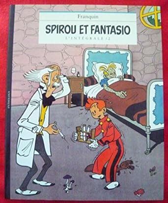 Spirou Et Fantasio L Int Grale Franquin Franquin Amazon Fr Livres