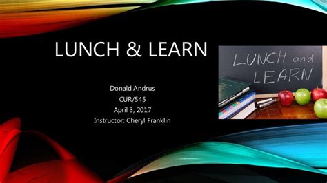 Lunch And Learn