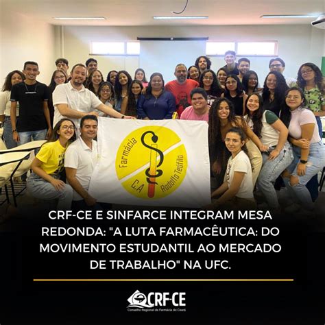 Crf Ce E Sinfarce Integram Mesa Redonda A Luta Farmac Utica Do