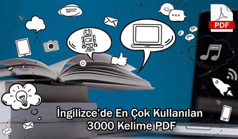 İngilizcede En Çok Kullanılan 3000 Kelime Listesi PDF İndir Çıkmış