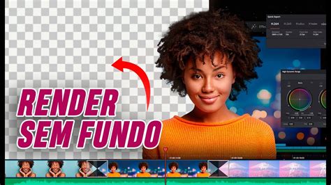 Como Renderizar V Deo Sem Fundo No Davinci Resolve Youtube