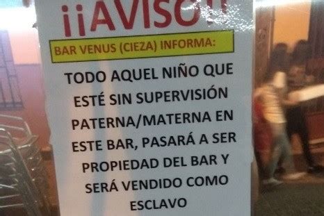 Aquel niño que esté sin supervisión será vendido como esclavo el