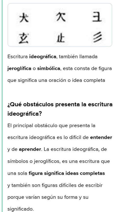 qué obstáculos presenta la escritura ideográfica Brainly lat