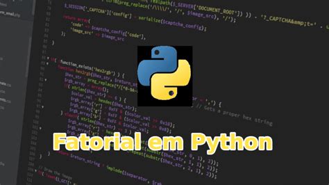 Fatorial Em Python Wantronics