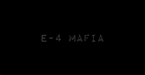 E4 Mafia Army Sticker Teepublic