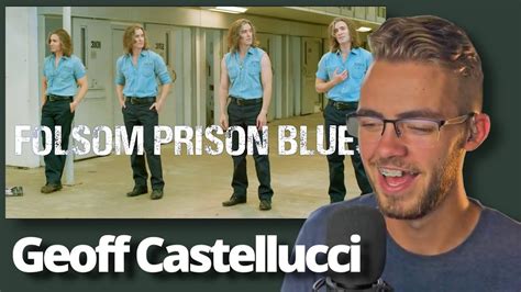 Geoff Castellucci Reaction Folsom Prison Blues Youtube