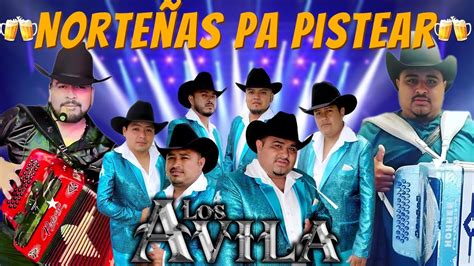 Los Avila Mix Exitos Las Mejores Canciones de Los Avila Norteñas