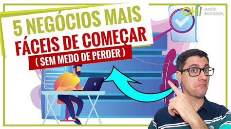 Neg Cios Mais F Ceis Para Come Ar Empreenda Neg Cios Lucrativos