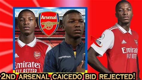 Arsenal Nd M Bid For Moises Caicedo Rejected Rd Bid Being