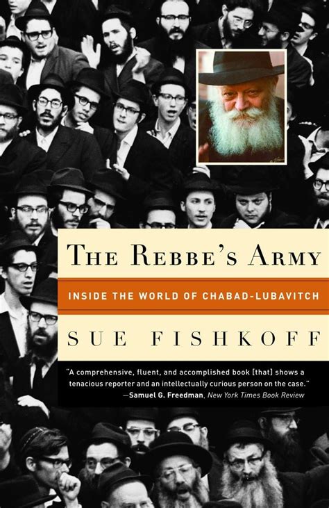 The Rebbe's Army: Inside the World of Chabad-Lubavitch: Fishkoff, Sue ...