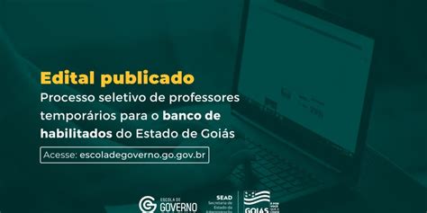 Governo De Goi S Abre Processo Seletivo De Professores Tempor Rios Para