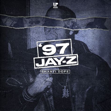 97 Jay Z Single By Shanti Dope Spotify