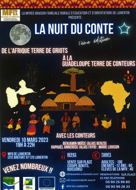 La Nuit Du Conte Le Vendredi Mars La Mfr Du Lamentin Daaf Guadeloupe