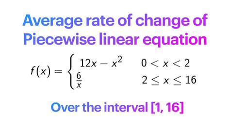 How To Find Average Rate Of Change For A Piecewise Function Youtube