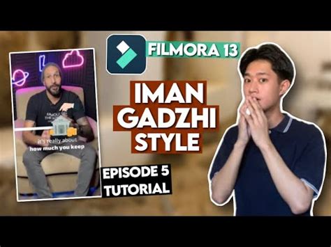 Simple Yet Appealing Edit Like Iman Gadzhi Style Using Filmora 13