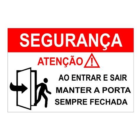 PLACA MANTENHA A PORTA SEMPRE FECHADA Shopee Brasil