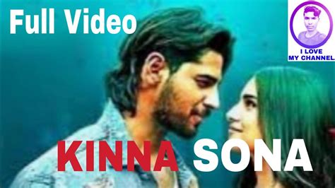 Kinna Sona Full Video Kinna Sona Tainu Rab Ne Banaya Jee Kare Dekhta Rahva Marjaavaan Youtube