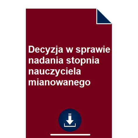 Decyzja W Sprawie Nadania Stopnia Nauczyciela Mianowanego Pobierz