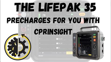 Lifepak Cognitive Offload With The Cpr Insight Precharge Youtube