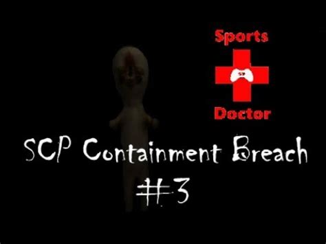 Let S Play SCP Containment Breach SCP 173 GOT HIS REVENGE 3 YouTube