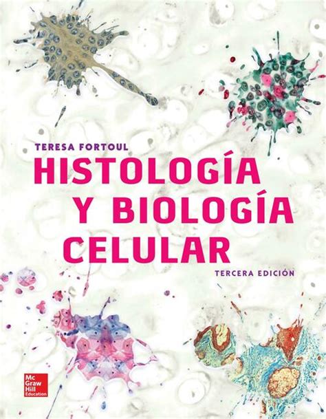 Fortoul Histologia Y Biologia Celular 3a Ed Dayana UDocz