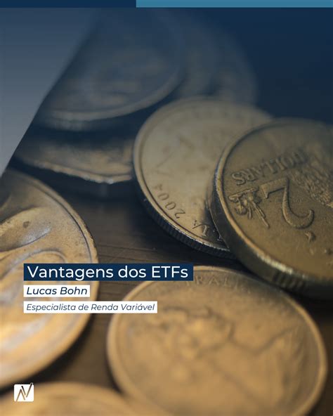 Vantagens Dos Etfs Acqua Vero Investimentos