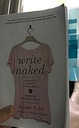Amazon Write Naked A Bestseller S Secrets To Writing Romance Navigating The Path To