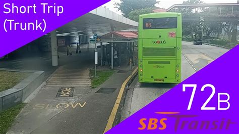 Singapore SBS Transit Short Trip Trunk Bus Service 72B Route Visual