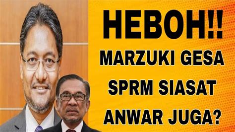 HEBOH MARZUKI GESA SPRM SIASAT ANWAR JUGA YouTube