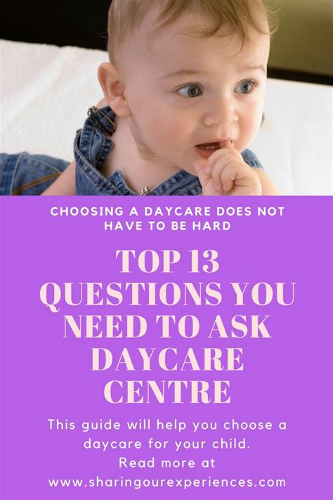 Top 13 Questions You Need To Ask Daycare Center Sharing Our