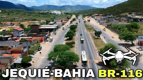 Br Em Jequi Bahia Trecho Urbano E Imagens A Reas Incr Veis Youtube