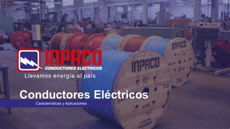 Conductores Eléctricos Características y Aplicaciones