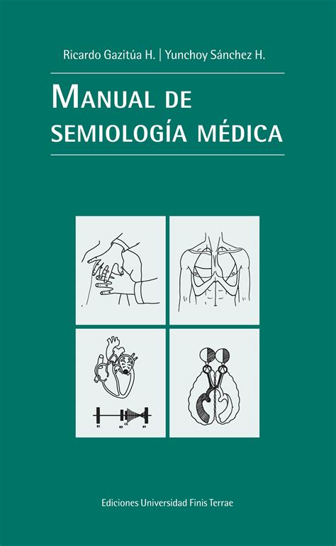 Manual De Semiolog A M Dica Ediciones Universidad Finis Terrae