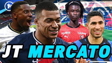 Journal Du Mercato Le Psg Lance Les Grandes Man Uvres Vid O Dailymotion