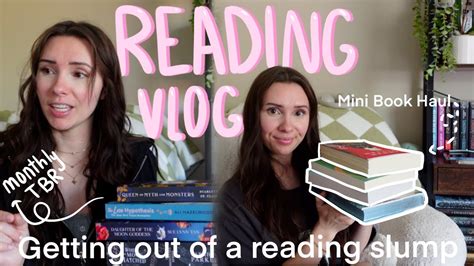 Reading Vlog Getting Out Of A Reading Slump Powerful By Lauren