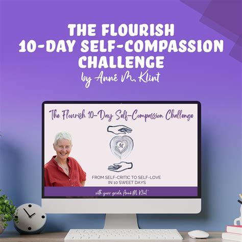 The Flourish 10 Day Self Compassion Challenge