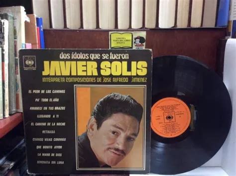 Lp Acetato Javier Solís José Alfredo Jiménez 1972 Cuotas sin