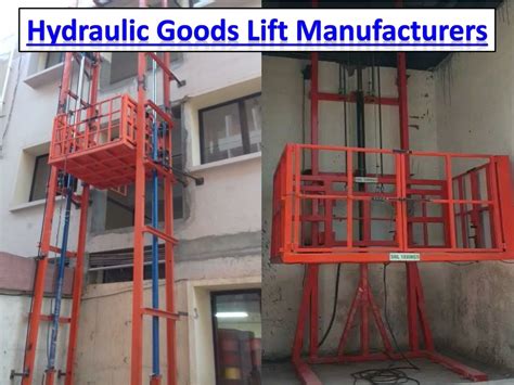 PPT Goods Lift Manufacturers Chennai PowerPoint Presentation Free