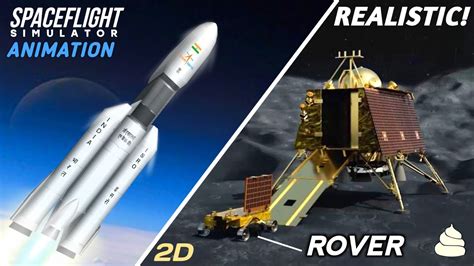 Chandrayaan 3 Full Mission Launch To Landing On The Moon In Spaceflight