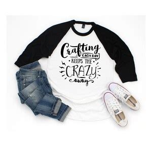 Crafting Shirt Crafting Apparel 3 4 Sleeve Raglan Shirt Etsy